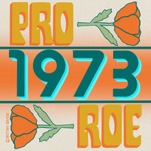 Load image into Gallery viewer, Pro-choice vinyl matte sticker supporting abortion rights, designed in a retro 1973 Roe v. Wade style with vibrant feminist graphics.
