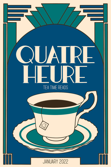 Quatre Heure: January 2022