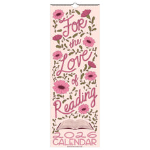 Load image into Gallery viewer, For The Love Of Reading Floral Book Lover 2026 Calendar