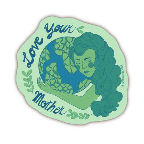 Love Your Mother Earth Motherhood Vinyl Matte Sticker