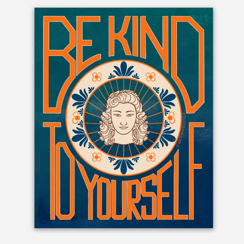 Be Kind To Yourself Art Deco Vinyl Matte Sticker